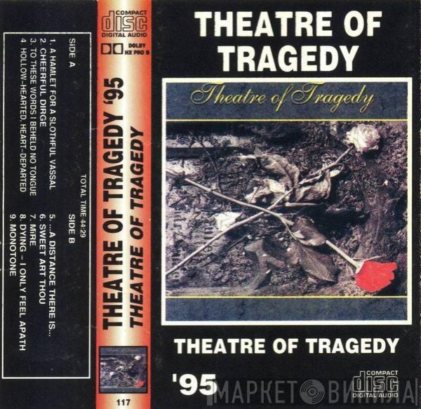 Theatre Of Tragedy - Theatre Of Tragedy