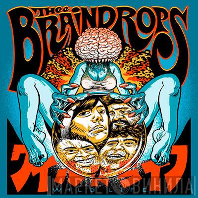Thee Braindrops - Wild Life