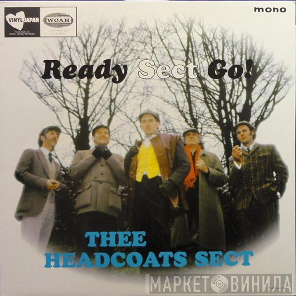 Thee Headcoats Sect - Ready Sect Go!