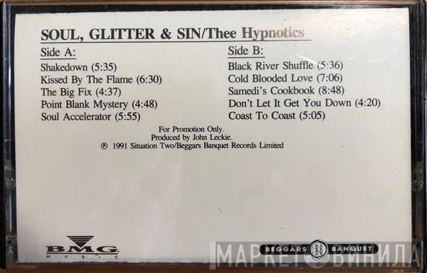  Thee Hypnotics  - Soul Glitter And Sin