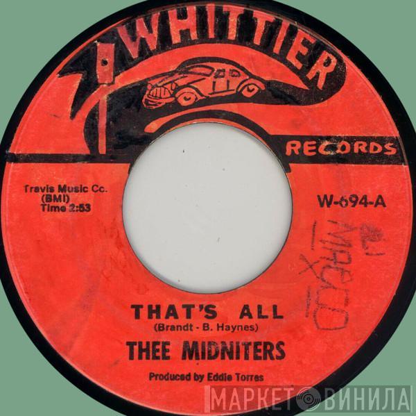  Thee Midniters  - That's All