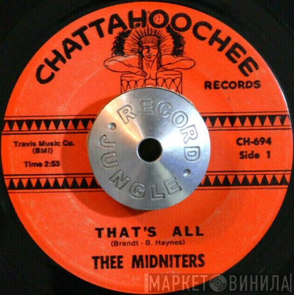  Thee Midniters  - That's All