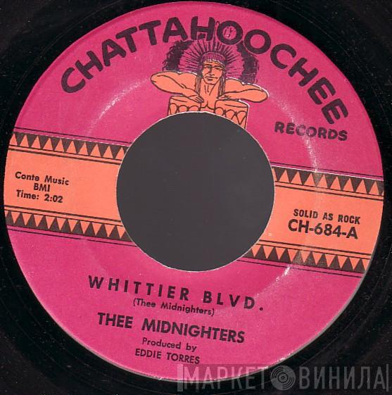 Thee Midniters - Whittier Blvd. / Evil Love