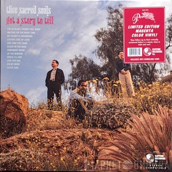Thee Sacred Souls - Got A Story To Tell