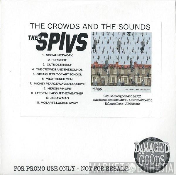 Thee Spivs - The Crowds And The Sounds
