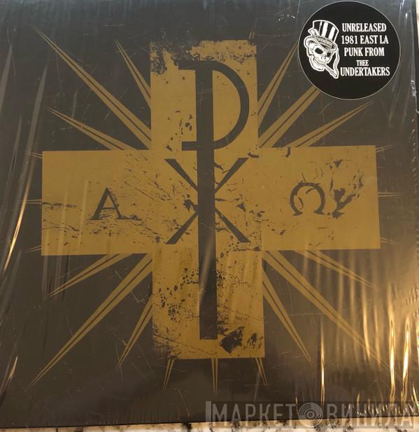 Thee Undertakers - Thee Undertakers