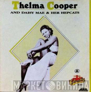 Thelma Cooper, Daisy Mae And Her Hepcats - Thelma Cooper And Daisy Mae And Her Hepcats