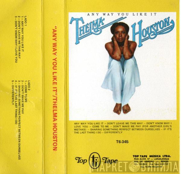  Thelma Houston  - Any Way You Like It