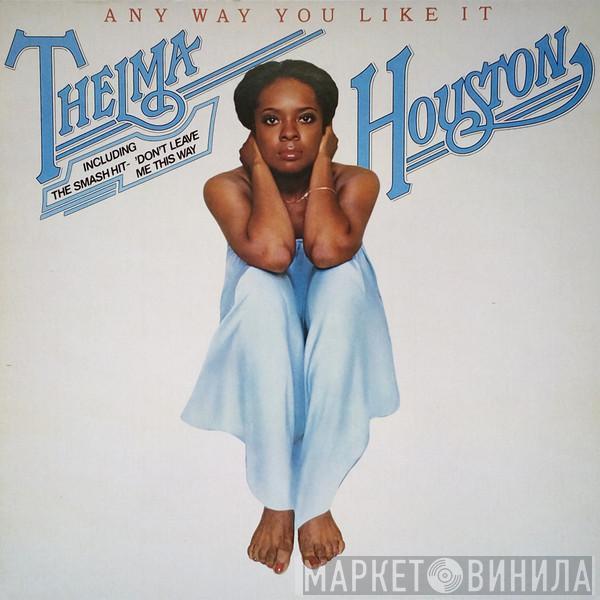  Thelma Houston  - Any Way You Like It