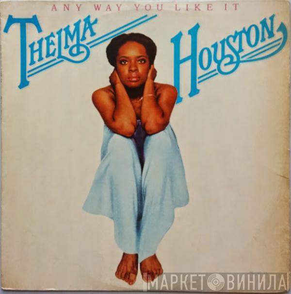  Thelma Houston  - Any Way You Like It