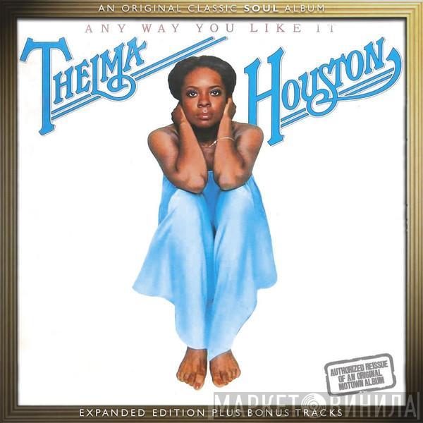  Thelma Houston  - Any Way You Like It