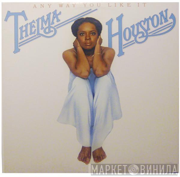  Thelma Houston  - Any Way You Like It