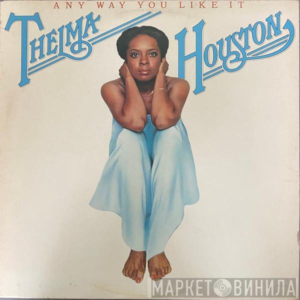  Thelma Houston  - Any Way You Like It