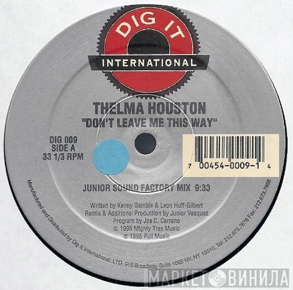  Thelma Houston  - Don't Leave Me This Way