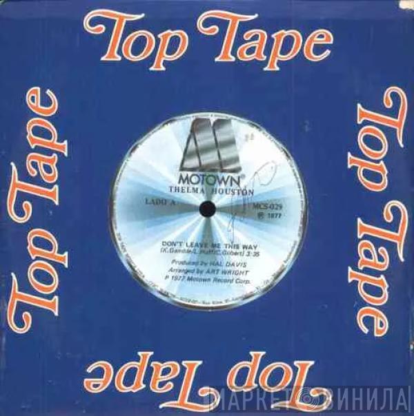  Thelma Houston  - Don't Leave Me This Way