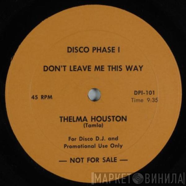  Thelma Houston  - Don't Leave Me This Way