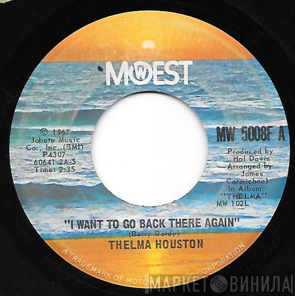 Thelma Houston - I Want To Go Back There Again
