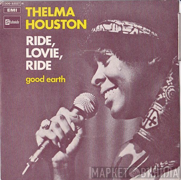 Thelma Houston - Ride, Lovie, Ride