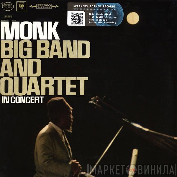 Thelonious Monk - Big Band And Quartet In Concert