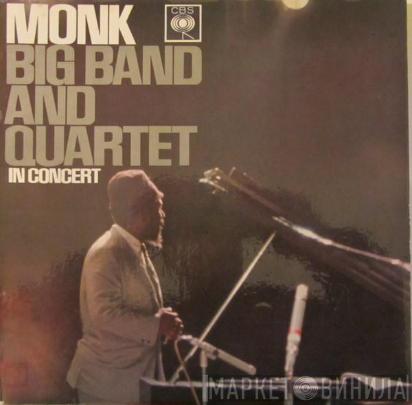 Thelonious Monk - Big Band And Quartet In Concert