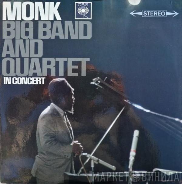 Thelonious Monk - Big Band And Quartet In Concert