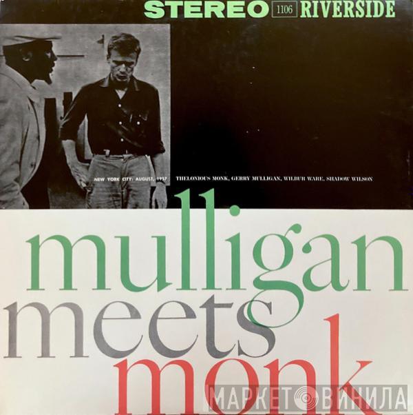 Thelonious Monk, Gerry Mulligan - Mulligan Meets Monk