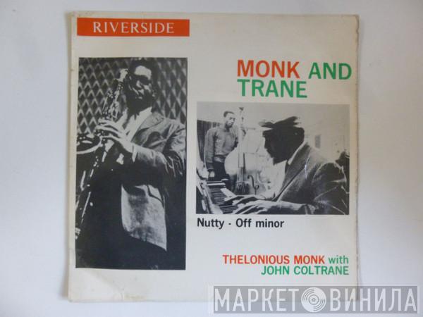Thelonious Monk, John Coltrane - Nutty - Monk And Trane