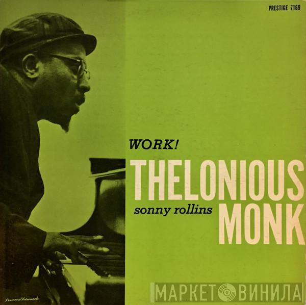 Thelonious Monk, Sonny Rollins - Work!