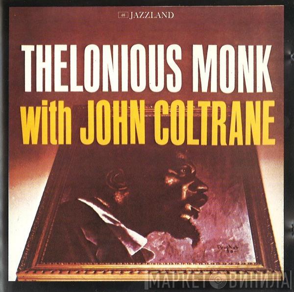  Thelonious Monk  - Thelonious Monk With John Coltrane
