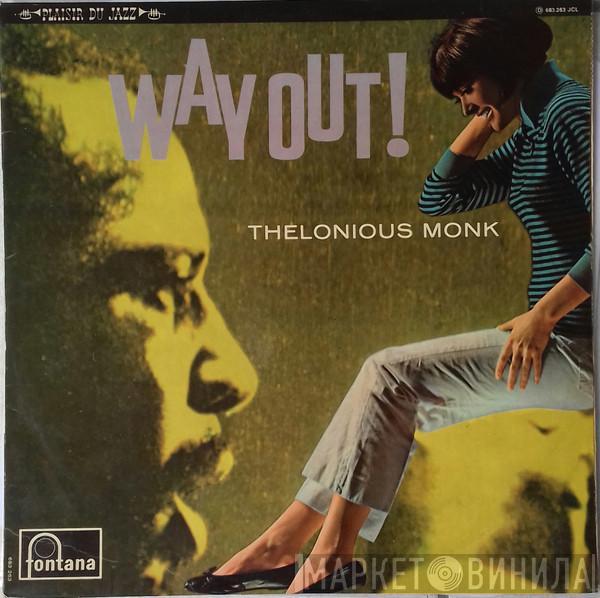  Thelonious Monk  - Way Out!