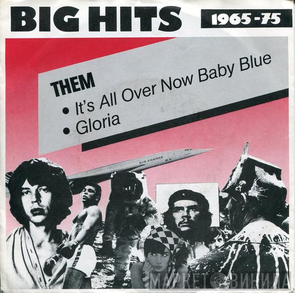  Them   - It's All Over Now Baby Blue / Gloria