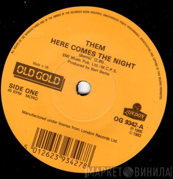 Them , Ten Years After - Here Comes The Night / Love Like A Man
