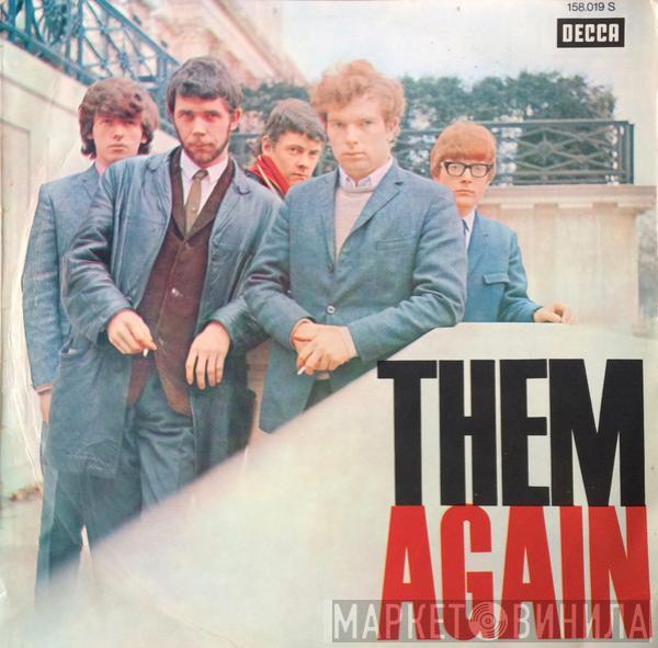  Them   - Again