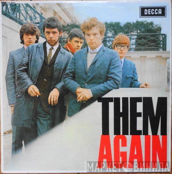 Them  - Again