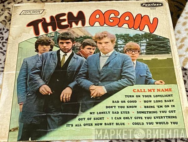  Them   - Again