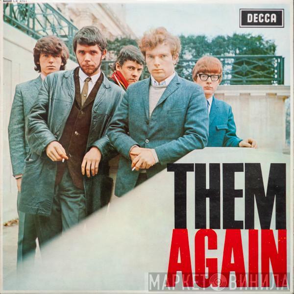  Them   - Again