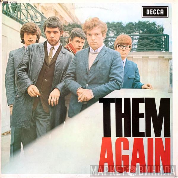  Them   - Again