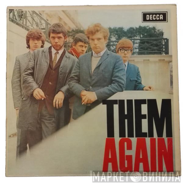  Them   - Again