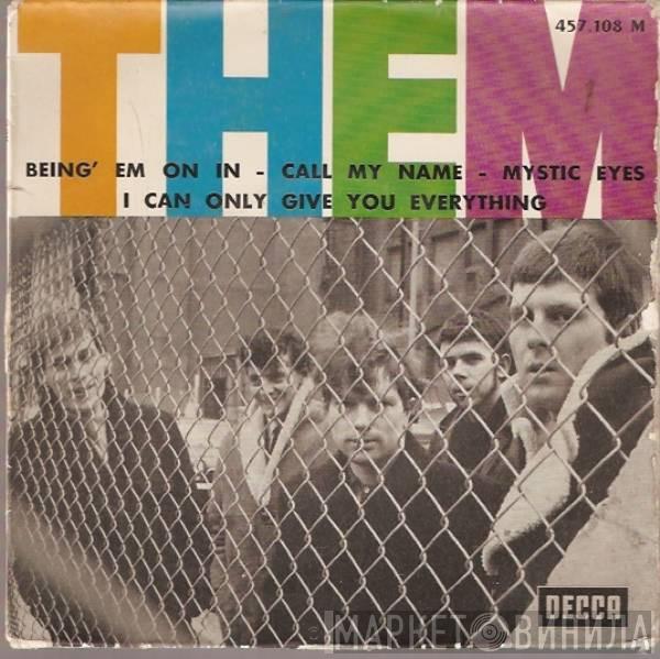  Them   - Being' Em On In