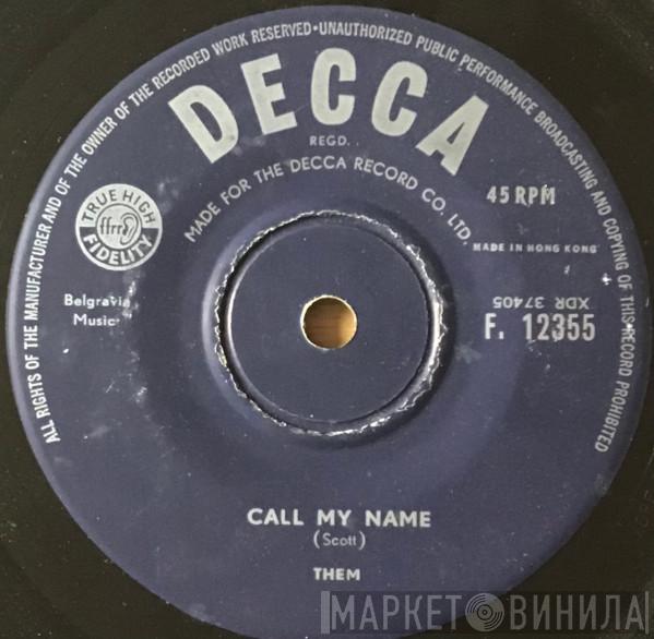 Them  - Call My Name