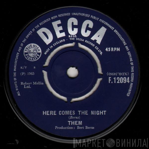 Them  - Here Comes The Night