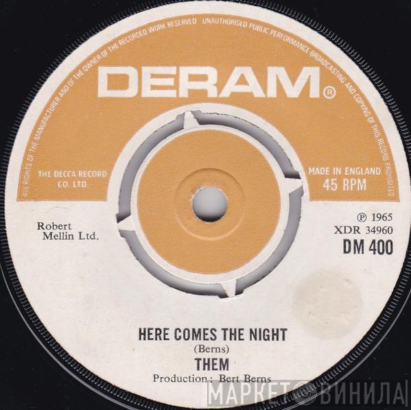 Them  - Here Comes The Night