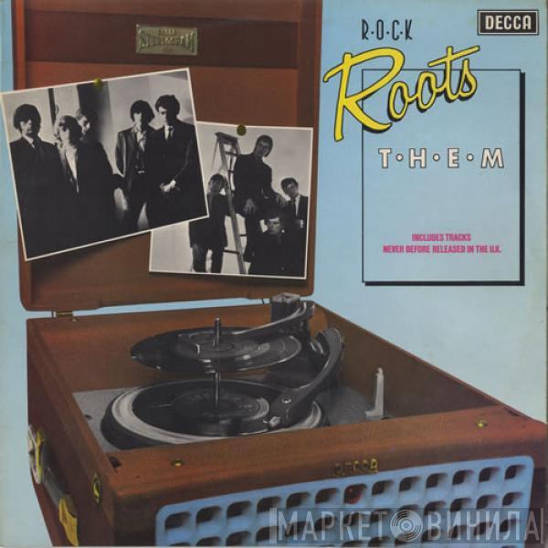  Them   - Rock Roots