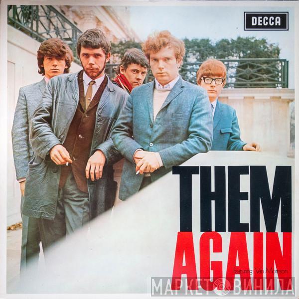  Them   - Them Again featuring Van Morrison