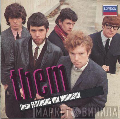  Them   - Them Featuring Van Morrison