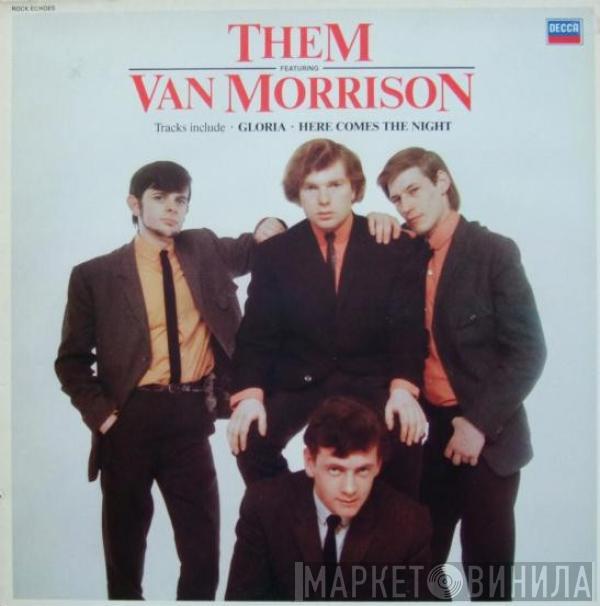 Them , Van Morrison - Them Featuring Van Morrison