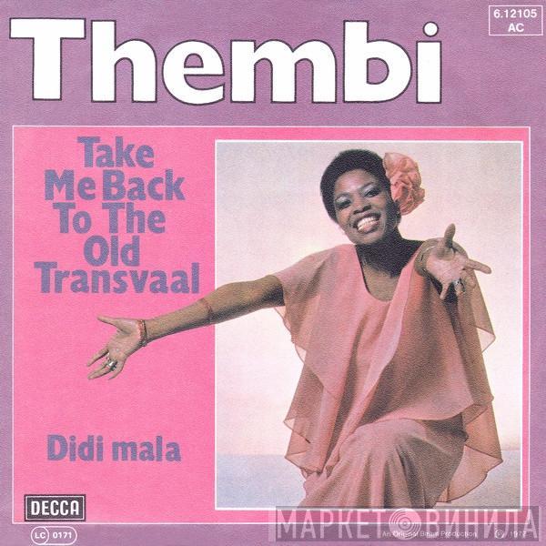 Thembi - Take Me Back To The Old Transvaal