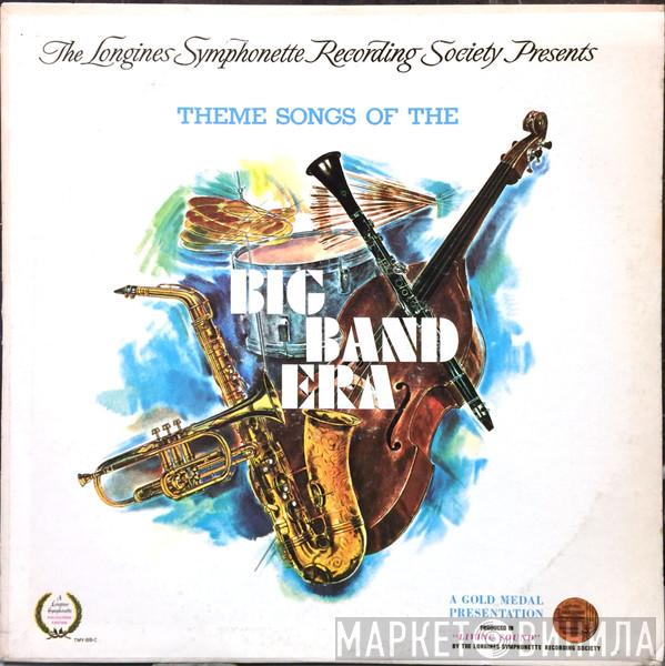  - Theme Songs Of The Big Band Era