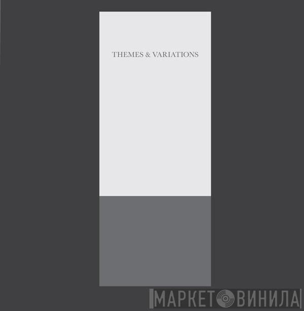  - Themes & Variations