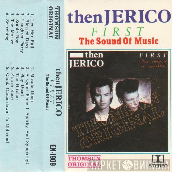  Then Jerico  - First (The Sound Of Music)